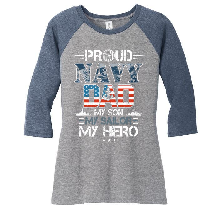 Proud Navy Father Dad My Son My Sailor My Hero Women's Tri-Blend 3/4-Sleeve Raglan Shirt