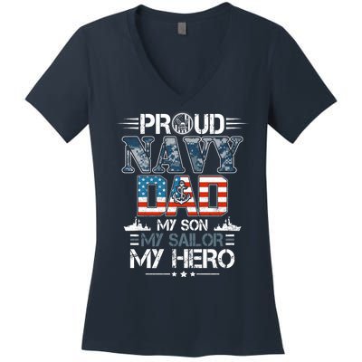 Proud Navy Father Dad My Son My Sailor My Hero Women's V-Neck T-Shirt