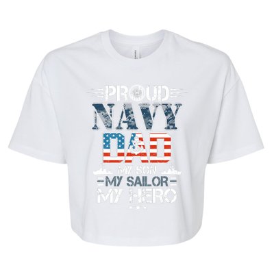 Proud Navy Father Dad My Son My Sailor My Hero Bella+Canvas Jersey Crop Tee