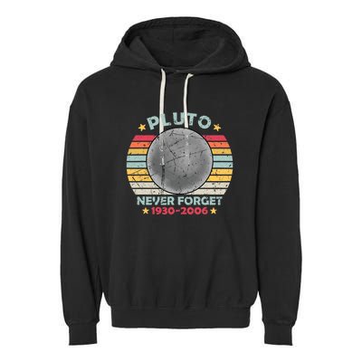 Pluto Never Forget Funny Space Vintage Retro Astronomy Garment-Dyed Fleece Hoodie