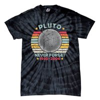 Pluto Never Forget Funny Space Vintage Retro Astronomy Tie-Dye T-Shirt