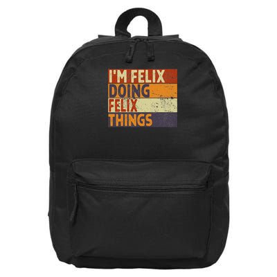 Personalized Name Fathers Day Outfit For Retro I'm Felix Doing Felix Things Funny Birthday Joke 16 in Basic Backpack