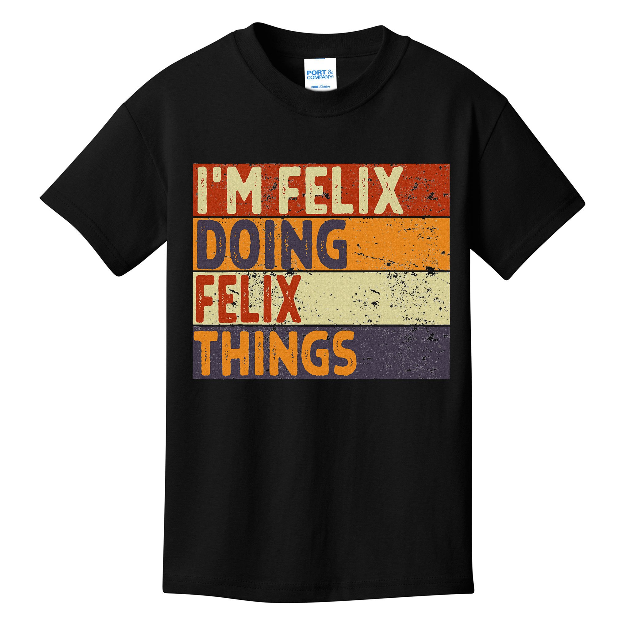 Personalized Name Fathers Day Outfit For Retro I'm Felix Doing Felix Things Funny Birthday Joke Kids T-Shirt