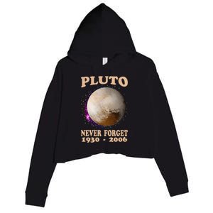 Pluto Never Forget 1930gift2006 Great Gift Crop Fleece Hoodie