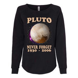 Pluto Never Forget 1930gift2006 Great Gift Womens California Wash Sweatshirt