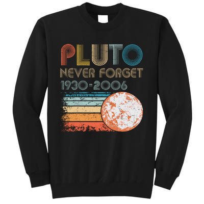 Pluto Never Forget Tall Sweatshirt