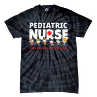 Pediatric Nurse For A Million Little Reasons Funny Ped Nurse Tie-Dye T-Shirt