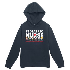 Pediatric Nurse For A Million Little Reasons Funny Ped Nurse Urban Pullover Hoodie