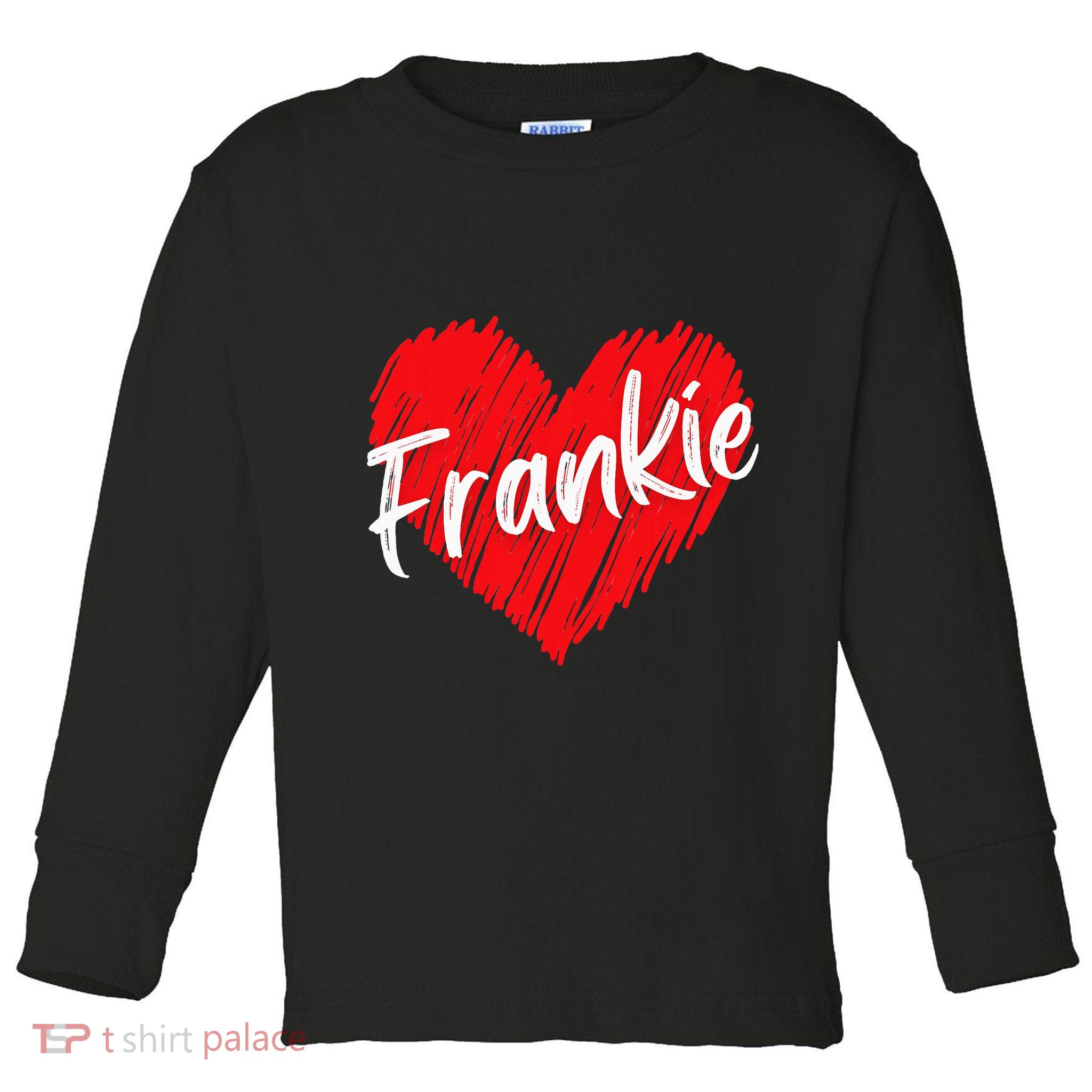 Personalized Name Frankie I Love Frankie Heart Toddler Long Sleeve Shirt