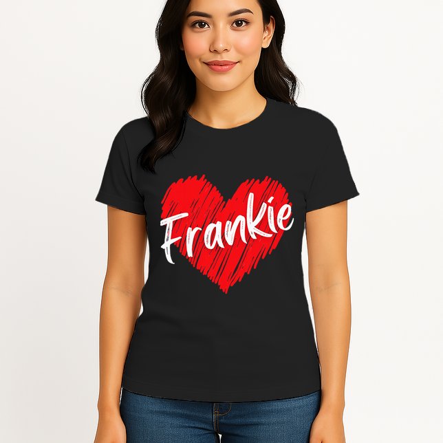Personalized Name Frankie I Love Frankie Heart Womens T-Shirt