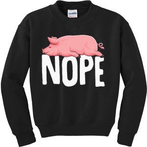 Pig Nope Farmer Swine Women Kids Sweatshirt