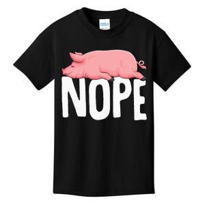 Pig Nope Farmer Swine Women Kids T-Shirt