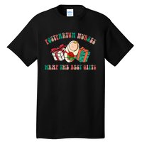 Postpartum Nurses Funny Christmas We Wrap The Best Presents Tall T-Shirt