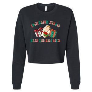 Postpartum Nurses Funny Christmas We Wrap The Best Presents Cropped Pullover Crew