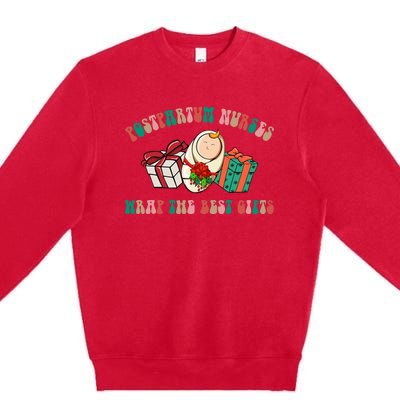 Postpartum Nurses Funny Christmas We Wrap The Best Presents Premium Crewneck Sweatshirt