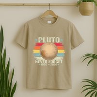 Pluto Never Forge Funny Space Science T-Shirt