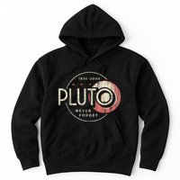 Pluto Never Forget Funny Pluto Pluto Lover Pluto Hoodie