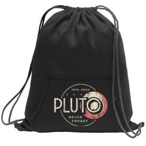 Pluto Never Forget Funny Pluto Pluto Lover Pluto Sweatshirt Cinch Pack Bag