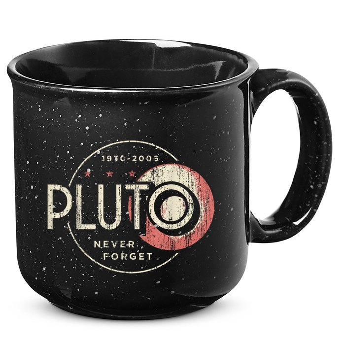 Pluto Never Forget Funny Pluto Pluto Lover Pluto 15oz Campfire Ceramic Mug