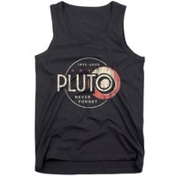 Pluto Never Forget Funny Pluto Pluto Lover Pluto Tank Top