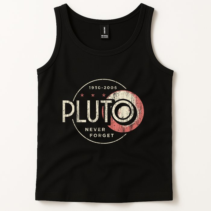 Pluto Never Forget Funny Pluto Pluto Lover Pluto Tank Top