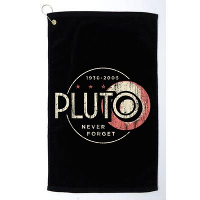 Pluto Never Forget Funny Pluto Pluto Lover Pluto Golf Towel