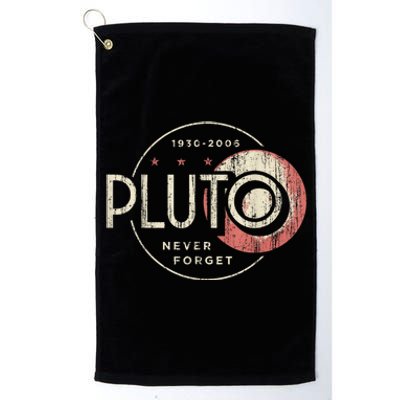 Pluto Never Forget Funny Pluto Pluto Lover Pluto Platinum Collection Golf Towel