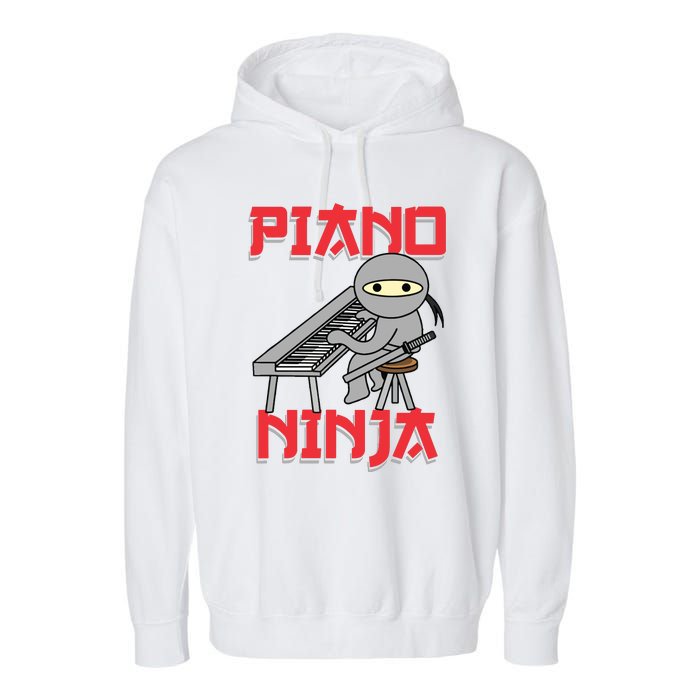 Piano Ninja Funny Keyboard Player Pianist Gift Garment-Dyed Fleece Hoodie