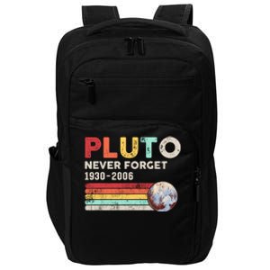 Pluto Never Forget 1930 Funny Gift 2006 Funny Gift Impact Tech Backpack