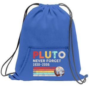 Pluto Never Forget 1930 Funny Gift 2006 Funny Gift Sweatshirt Cinch Pack Bag