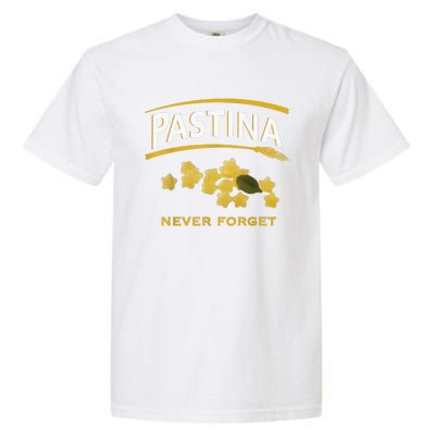 Pastina Never Forget Garment-Dyed Heavyweight T-Shirt