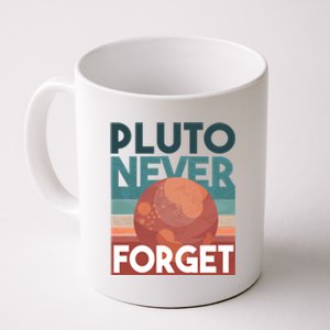 Pluto Never Forget Gift Coffee Mug