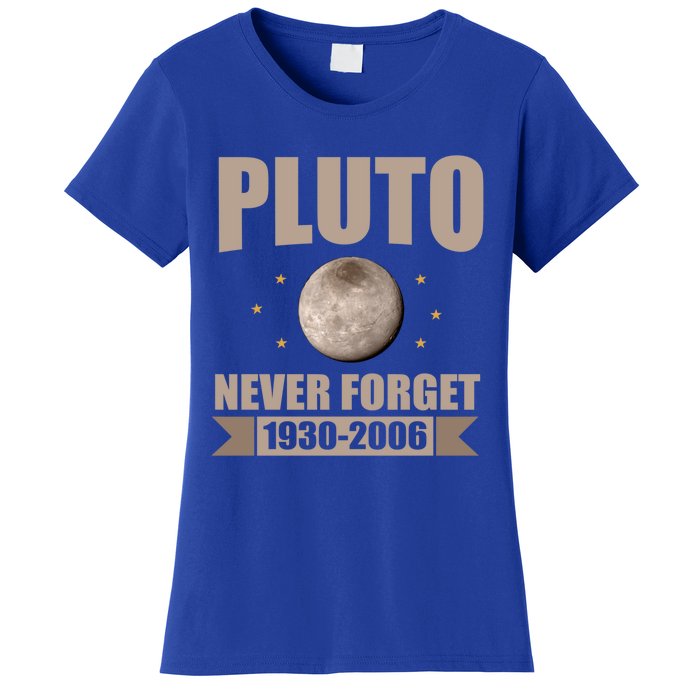 Pluto Never Forget Retro Vintage Pluto Weird Science Space Gift Women's T-Shirt