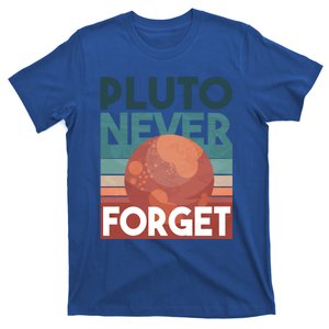 Pluto Never Forget Gift Astrology Gift T-Shirt