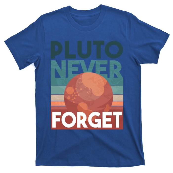 Pluto Never Forget Gift Astrology Gift T-Shirt