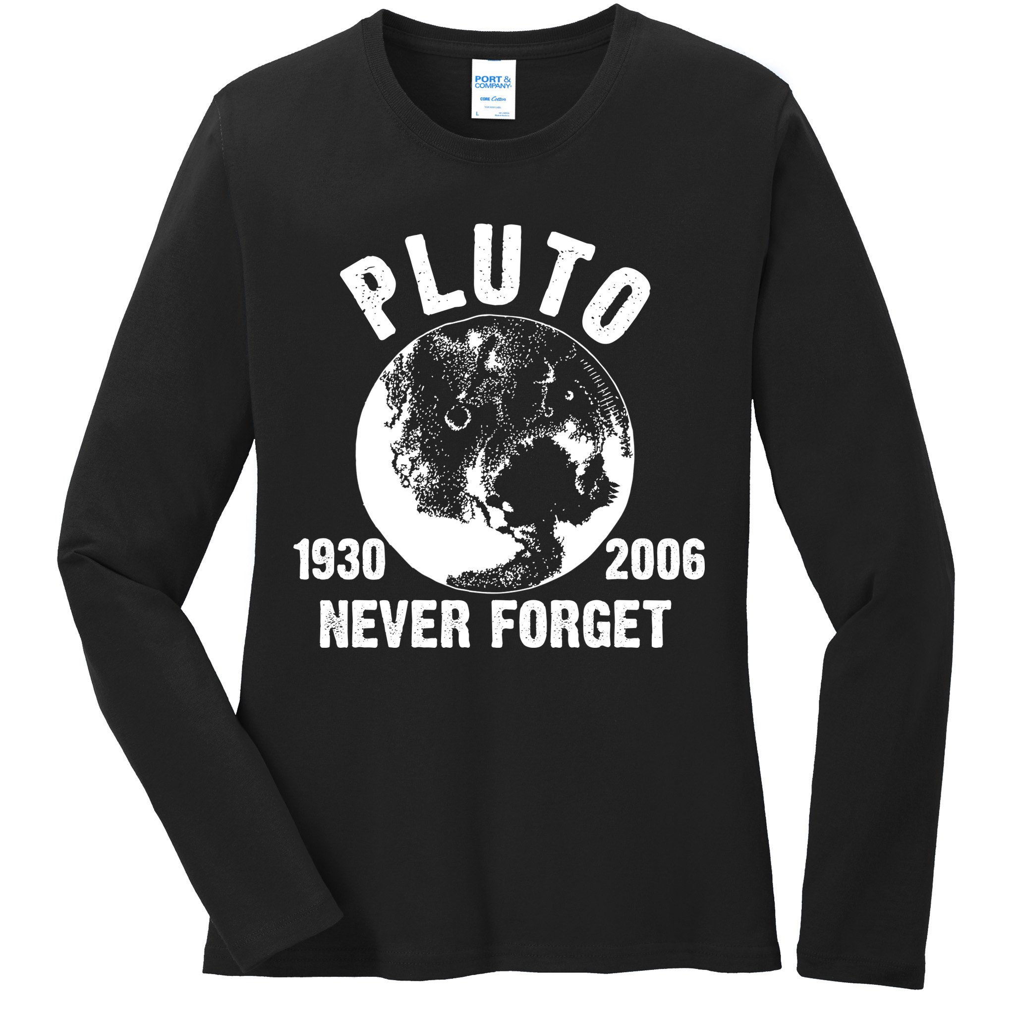 Pluto Never Forget 1930/2006 Ladies Long Sleeve Shirt