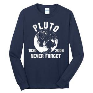 Pluto Never Forget 1930/2006 Tall Long Sleeve T-Shirt