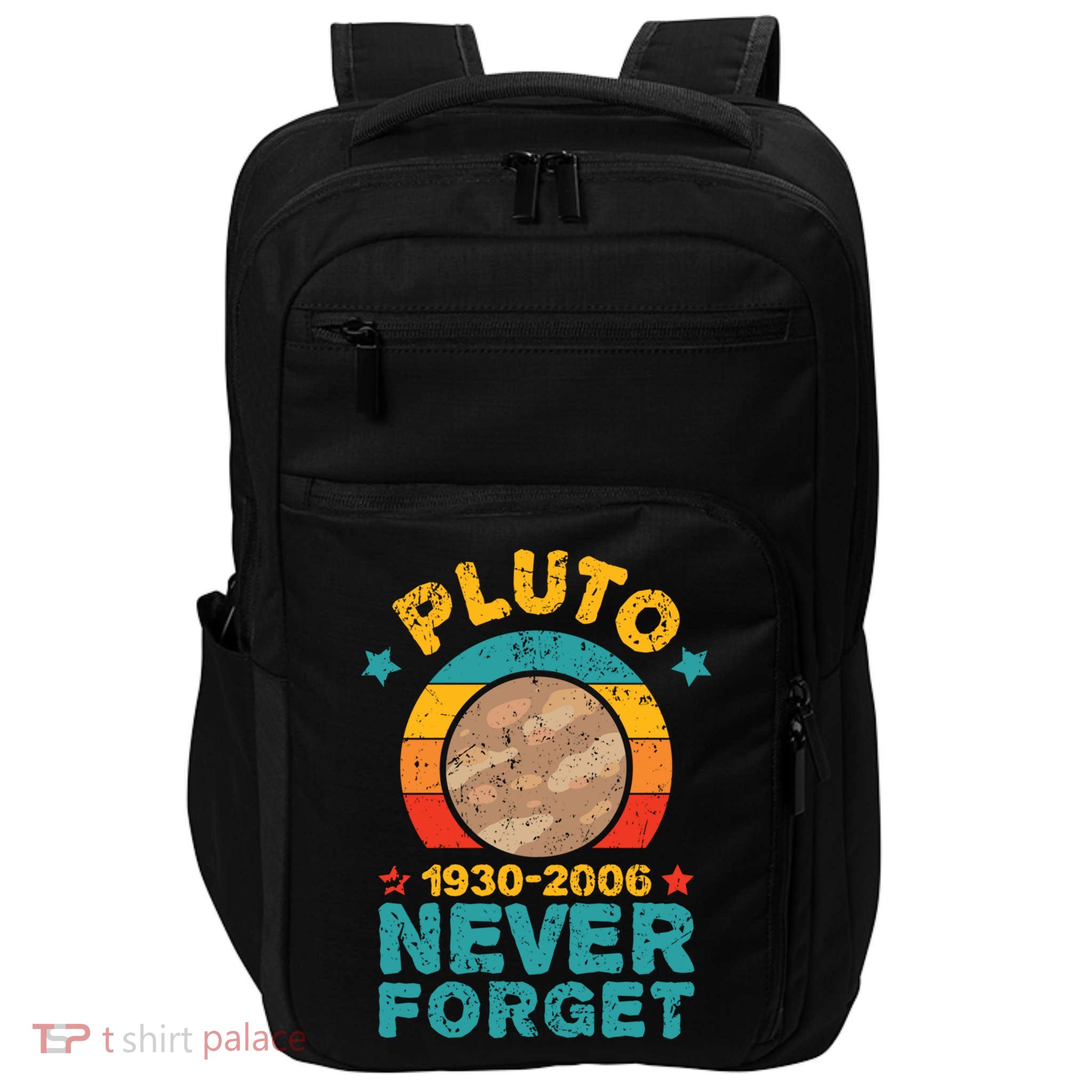 Pluto Never Forget Remember 1930 2006 Vintage Gift Impact Tech Backpack