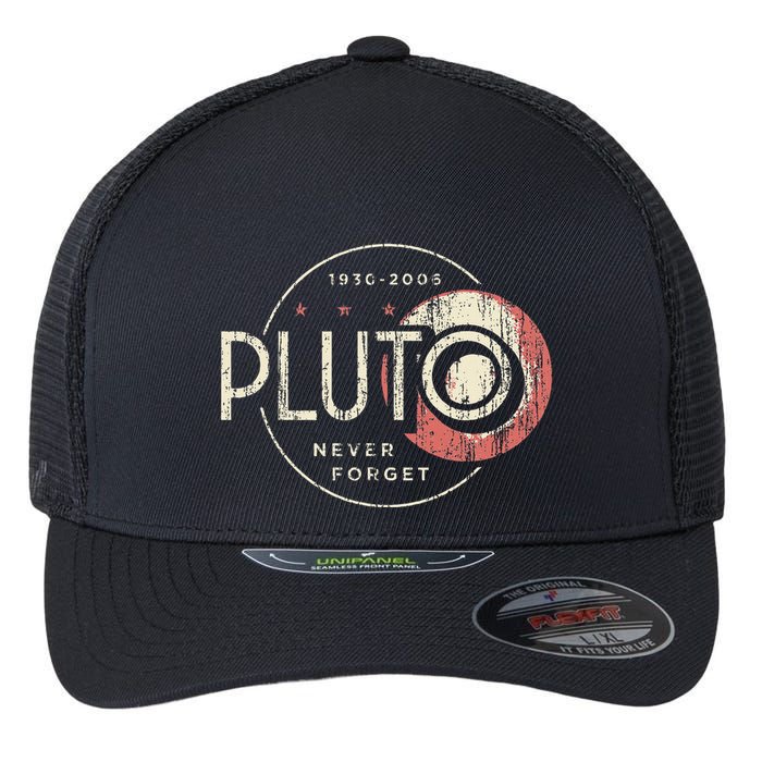 Pluto Never Forget Funny Pluto Pluto Lover Pluto  Flexfit Unipanel Trucker Cap