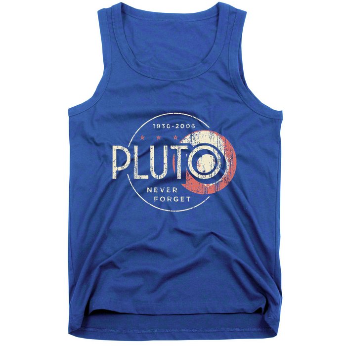Pluto Never Forget Funny Pluto Pluto Lover Pluto  Tank Top