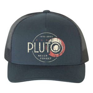 Pluto Never Forget Funny Pluto Pluto Lover Pluto  Yupoong Adult 5-Panel Trucker Hat