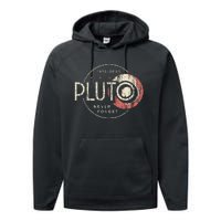 Pluto Never Forget Funny Pluto Pluto Lover Pluto Performance Fleece Hoodie