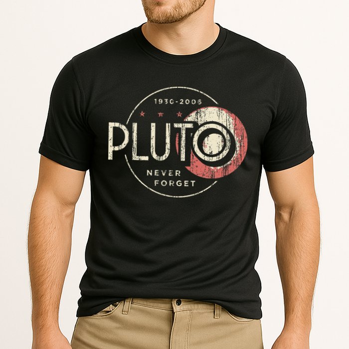 Pluto Never Forget Funny Pluto Pluto Lover Pluto Performance Shirt