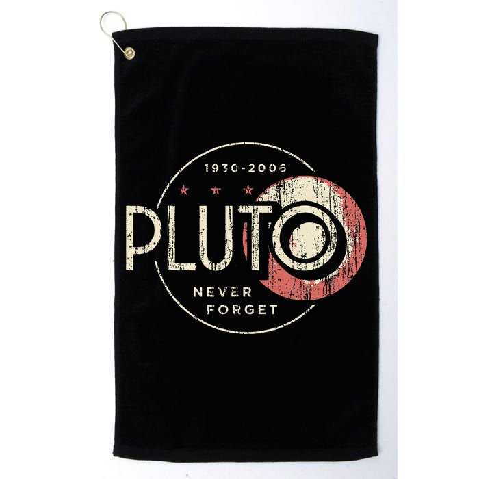 Pluto Never Forget Funny Pluto Pluto Lover Pluto Golf Towel