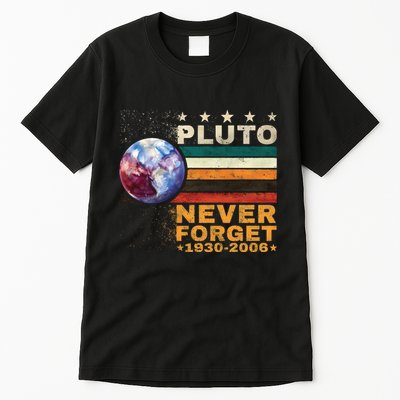Pluto Never Forget Pluto Astronomy Tall T-Shirt