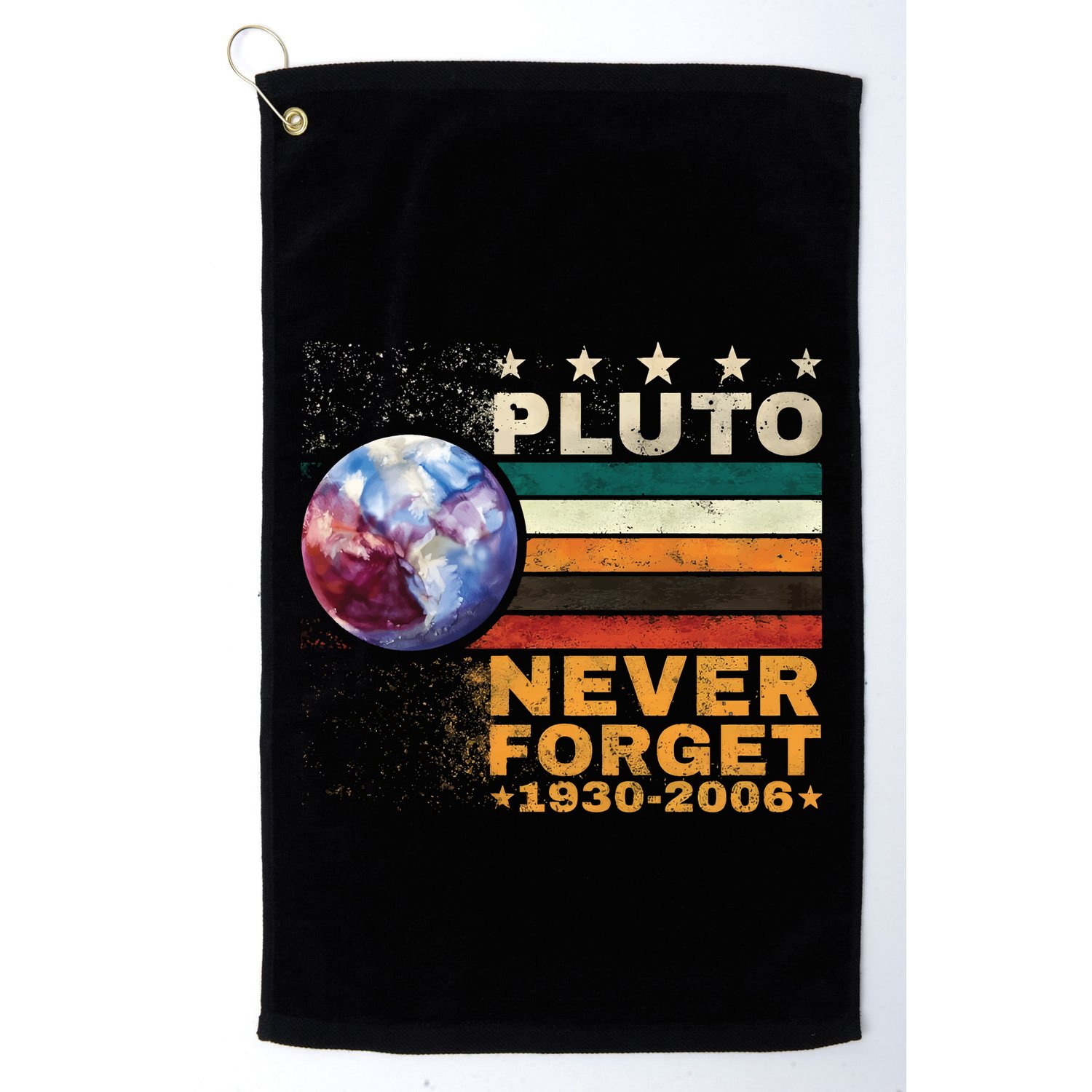 Pluto Never Forget Pluto Astronomy Golf Towel