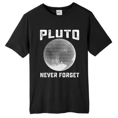 Pluto Never Forget Gift Funny Science Funny Gift Tall Fusion ChromaSoft Performance T-Shirt