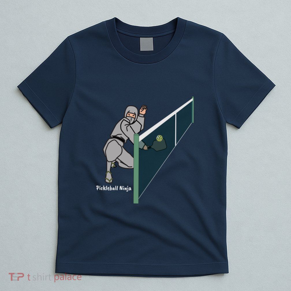 Pickleball Ninja, Fun Pickleball, Pickleball For Life T-Shirt