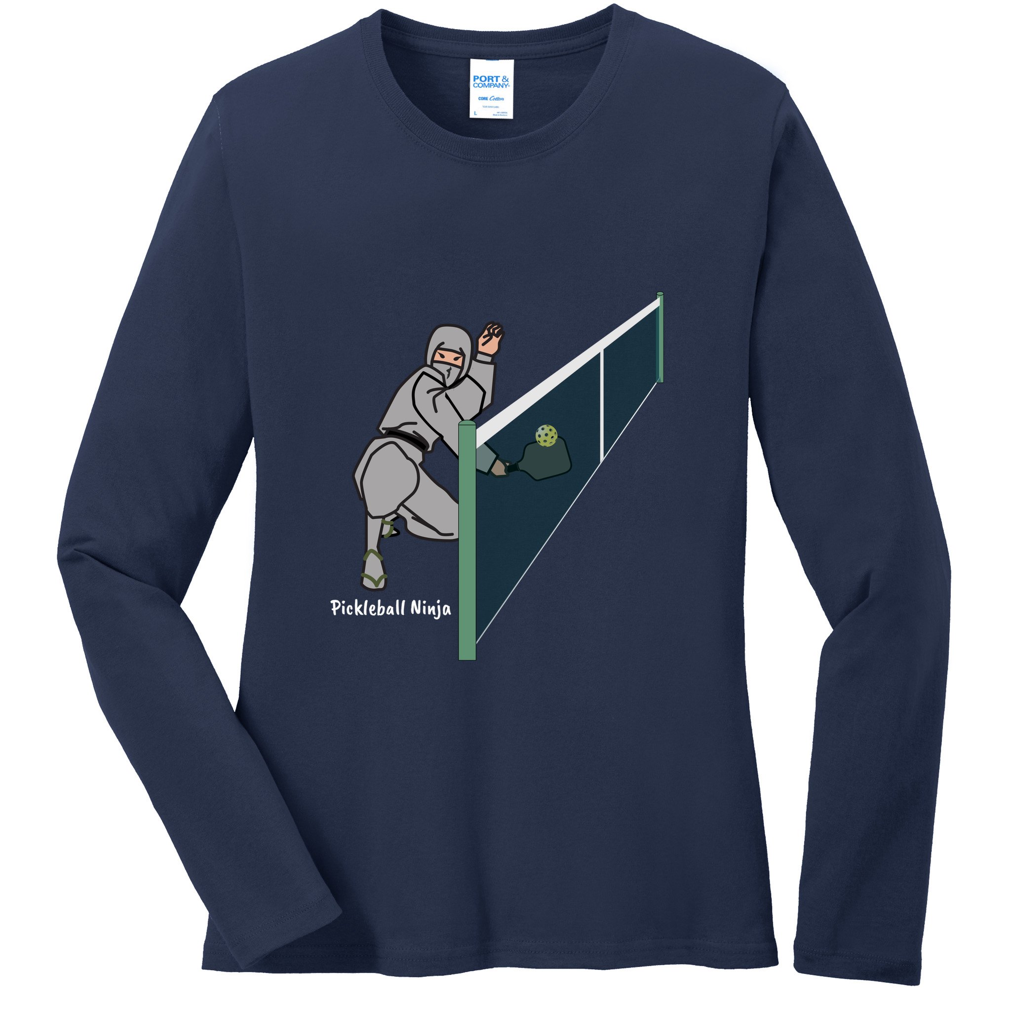 Pickleball Ninja, Fun Pickleball, Pickleball For Life Ladies Long Sleeve Shirt