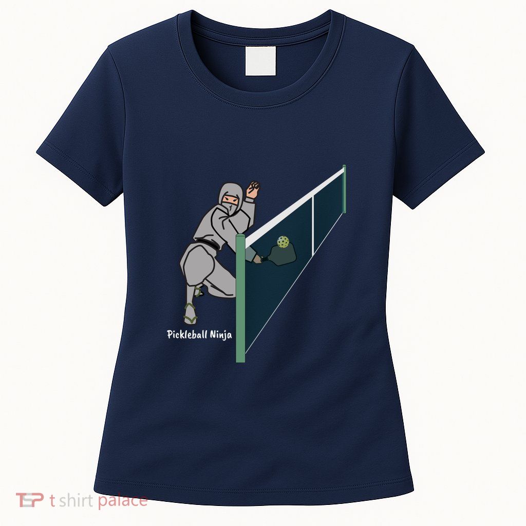 Pickleball Ninja, Fun Pickleball, Pickleball For Life Womens T-Shirt